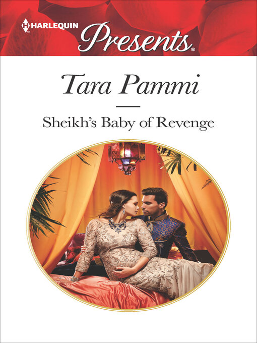 Title details for Sheikh's Baby of Revenge by Tara Pammi - Available